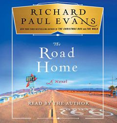 The Road Home by Richard Paul Evans Paperback Book