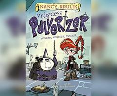 Worse, Worser, Wurst (Princess Pulverizer) by Nancy Krulik Paperback Book
