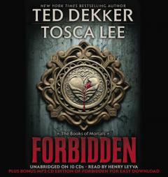 Forbidden (The Books of Mortals) by Ted Dekker Paperback Book
