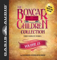 The Boxcar Children Collection Volume 25: The Gymnastics Mystery, the Poison Frog Mystery, the Mystery of the Empty Safe by Gertrude Chandler Warner Paperback Book