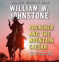 Preacher and The Mountain Caesar (The First Mountain Man Series) by William W. Johnstone Paperback Book