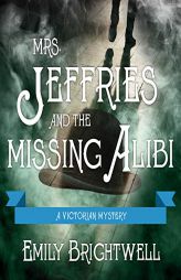 Mrs. Jeffries and the Missing Alibi (The Victorian Mystery Series) by Emily Brightwell Paperback Book