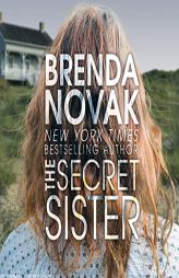The Secret Sister (The Fairham Island Series) by Brenda Novak Paperback Book