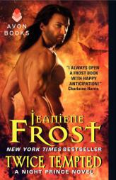 Twice Tempted: A Night Prince Novel by Jeaniene Frost Paperback Book