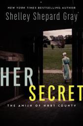 Her Secret: The Amish of Hart County by Shelley Shepard Gray Paperback Book