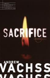 Sacrifice by Andrew H. Vachss Paperback Book