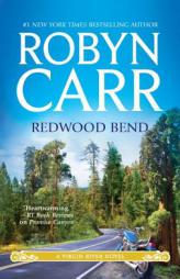 Redwood Bend (A Virgin River Novel) by Robyn Carr Paperback Book