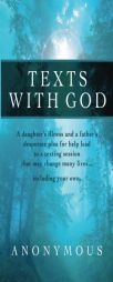 Texts With God by Anonymous Paperback Book