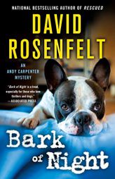 Bark of Night by David Rosenfelt Paperback Book