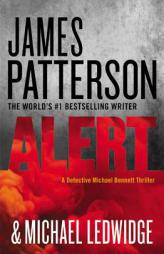 Alert (Michael Bennett) by James Patterson Paperback Book