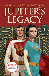 Jupiter's Legacy, Volume 1 (NETFLIX Edition) by Mark Millar Paperback Book