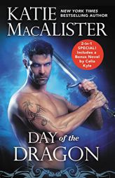 Day of the Dragon: Two Full Books for the Price of One by Katie MacAlister Paperback Book