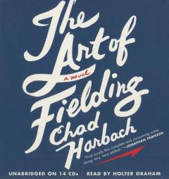 The Art of Fielding by Chad Harbach Paperback Book