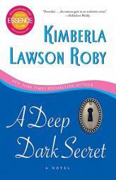 A Deep Dark Secret by Kimberla Lawson Roby Paperback Book