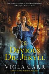 The Devious Dr. Jekyll: An Electric Empire Novel by Viola Carr Paperback Book