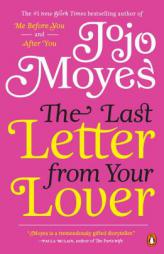 The Last Letter from Your Lover by Jojo Moyes Paperback Book