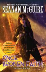 Once Broken Faith: An October Daye Novel by Seanan McGuire Paperback Book