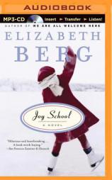 Joy School (Katie Nash) by Elizabeth Berg Paperback Book