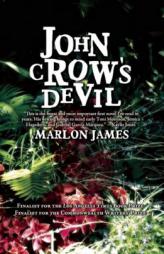 John Crow's Devil by Marlon James Paperback Book