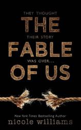 The Fable of Us by Nicole Williams Paperback Book
