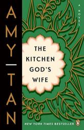 The Kitchen God's Wife by Amy Tan Paperback Book