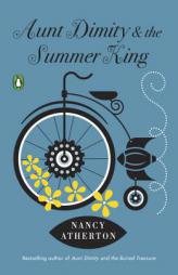 Aunt Dimity and the Summer King (Aunt Dimity Mystery) by Nancy Atherton Paperback Book