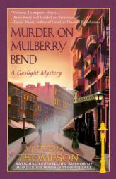 Murder on Mulberry Bend (Gaslight Mystery) by Victoria Thompson Paperback Book