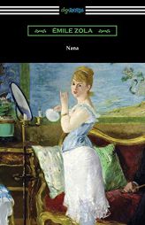 Nana by Emile Zola Paperback Book