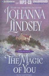 The Magic of You (Malory Family) (Malory Family) by Johanna Lindsey Paperback Book
