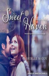 Sweet Haven (Home Sweet Home) by Shirlee McCoy Paperback Book