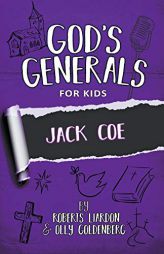 God's Generals for Kids: Jack Coe by Roberts Liardon Paperback Book