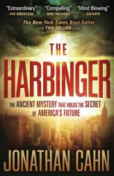 The Harbinger: The ancient mystery that holds the secret of America's future by Jonathan Cahn Paperback Book