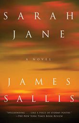 Sarah Jane by James Sallis Paperback Book