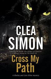 Cross My Path by Clea Simon Paperback Book