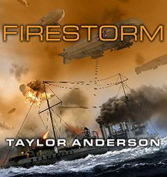 Destroyermen: Firestorm (The Destroyermen Series) by Taylor Anderson Paperback Book