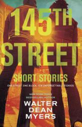 145th Street: Short Stories by Walter Dean Myers Paperback Book