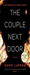 The Couple Next Door: A Novel by Shari Lapena Paperback Book