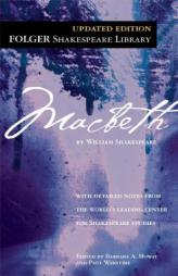 Macbeth (Folger Shakespeare Library) by William Shakespeare Paperback Book