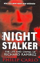 The Night Stalker by Philip Carlo Paperback Book