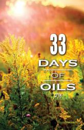 33 Days of Oils by Adam Ringham Paperback Book