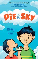Pie in the Sky by Remy Lai Paperback Book