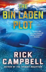 The Bin Laden Plot by Rick Campbell Paperback Book