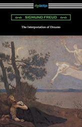 The Interpretation of Dreams by Sigmund Freud Paperback Book