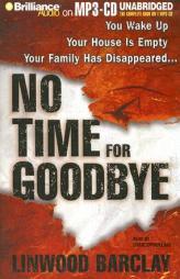 No Time for Goodbye by Linwood Barclay Paperback Book