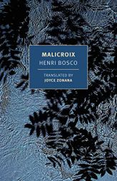 Malicroix by Henri Bosco Paperback Book