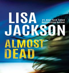 Almost Dead (The Cahills) by Lisa Jackson Paperback Book