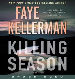 Killing Season CD: A Thriller by Faye Kellerman Paperback Book