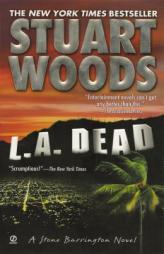 L.A. Dead (Stone Barrington Novels) by Stuart Woods Paperback Book