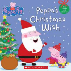 Peppa Pig: Peppa's Christmas Wish by Inc. Scholastic Paperback Book
