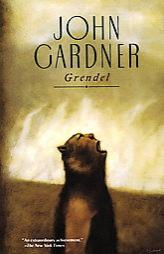 Grendel by John Champlin Gardner Paperback Book
